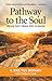 Pathway to the Soul: Reaching People through Spirit-Led Dialogue