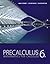 Precalculus: Mathematics for Calculus