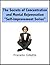 The Secrets of Concentratio...