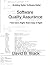 Software Quality Assurance by David B. Black