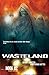 Wasteland Book 2: Shades of...