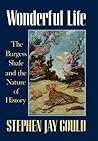 Wonderful Life by Stephen Jay Gould