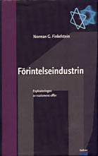 Förintelseindustrin. Exploateringen av nazismens offer