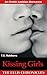 Kissing Girls by T.E. Robbens