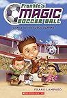 Frankie vs. The Rowdy Romans (Frankie's Magic Soccer Ball #2)