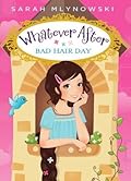 Bad Hair Day (Whatever After, #5)