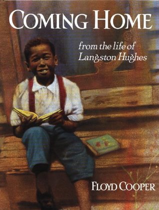Coming Home: From the Life of Langston Hughes (Paperback)