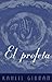 El profeta by Khalil Gibran