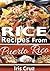 Rice Recipes from Puerto Ri...