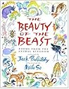 The Beauty of the Beast by Jack Prelutsky
