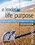 A Leader's Life Purpose Wor...
