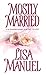 Mostly Married (Mostly Tril...