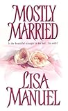 Mostly Married (Mostly Trilogy, #1) Mostly Married (Mostly Trilogy, #1)