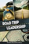 Road Trip Leaders...