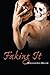 Faking It by William Ian Miller