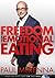Freedom From Emotional Eating