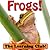 Fun Frogs! Learn About Frogs And Learn To Read - The Learning Club! (45+ Photos of Frogs)