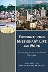 Book cover for Encountering Missionary Life and Work (Encountering Mission): Preparing for Intercultural Ministry