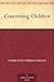 Concerning Children by Charlotte Perkins Gilman