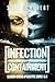 Infection and Containment (Alaskan Undead Apocalypse #1-2)