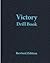 Victory Drill Book: A Phonetic Approach to Reading With an Emphasis on Speed