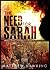 The Need For Sarah