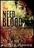 The Need For Blood