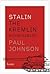 Stalin: The Kremlin Mountai...