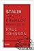 Stalin: The Kremlin Mountaineer (Icons)