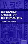 The Decline and Fall of the Roman City
