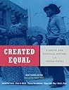 Created Equal: A Social and Political History of the United States, Volume 2: From 1865, Brief Edition