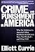 Crime and Punishment in America by Elliott Currie