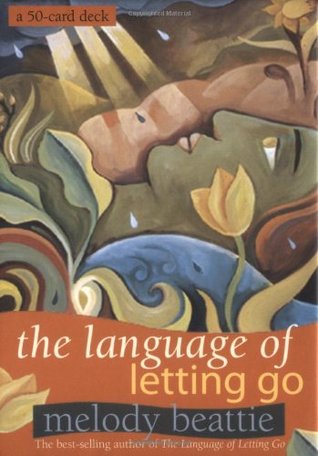 The Language of Letting Go Cards: A 50-Card Deck (Cards)
