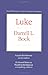 Luke (IVP New Testament Commentaries)