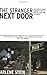 The Stranger Next Door: The...