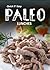 Paleo Lunches (Quick N' Easy Paleo Book 2)
