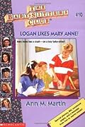 Logan Likes Mary Anne! (The Baby-Sitters Club, #10)