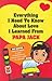 Everything I Need to Know About Love I Learned From Papa Jack by John Gemperle