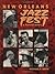 New Orleans Jazz Fest A Pictorial History by Michael P. Smith