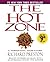 The Hot Zone by Richard   Preston