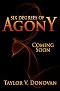 Six Degrees of Agony