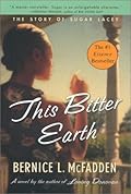 This Bitter Earth (Sugar Lacey, #2)