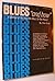 Blues "And How": A Method o...
