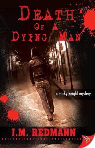 Death of a Dying Man (Micky Knight, #5)