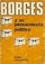 Borges y su pensamiento pol...