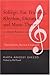 Solfege, Ear Training, Rhythm, Dictation, and Music Theory: A Comprehensive Course