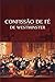 Confissão de fé de Westminster