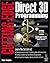 Cutting-Edge Direct3D Programming: Everything You Need to Create Stunning 3D Applications with Direct3D