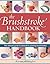 Brushstroke Handbook by Maureen McNaughton