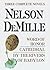 Nelson DeMille: Three Compl...